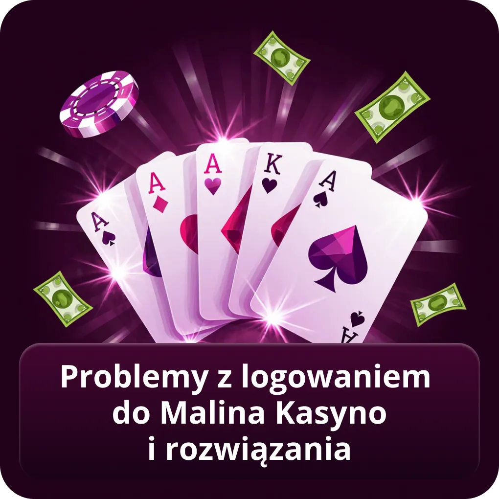 Problemy z logowaniem do Malina Kasyno i rozwiązania