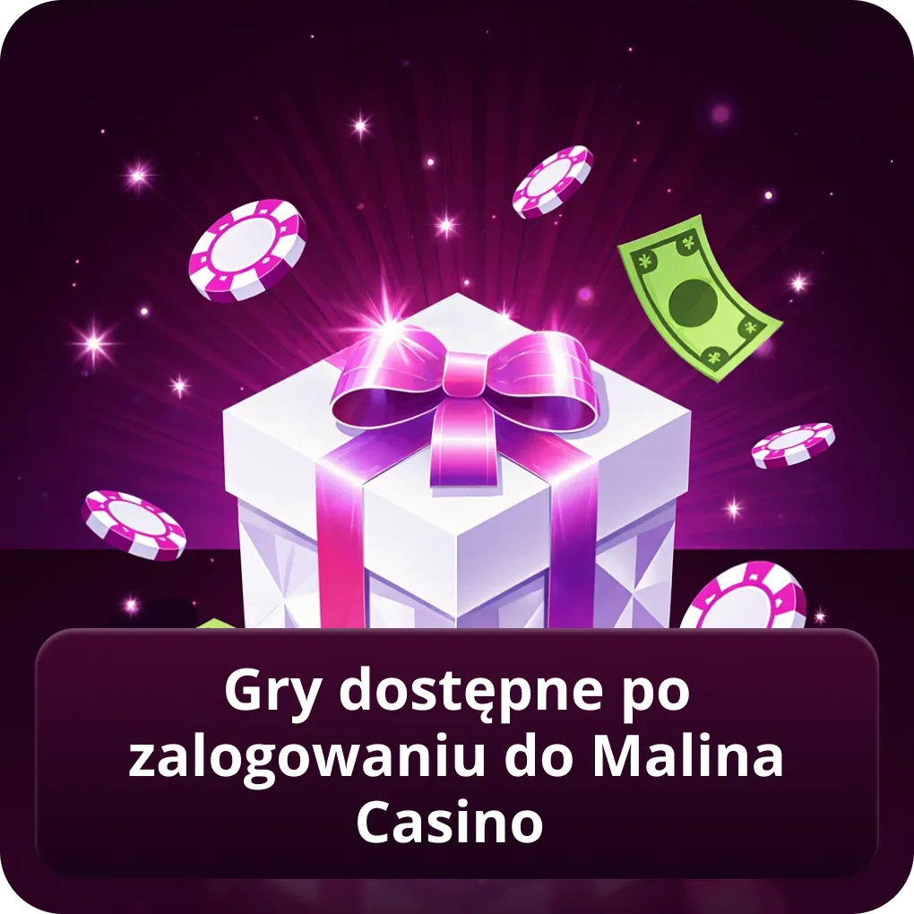 Gry dostępne po zalogowaniu do Malina Casino